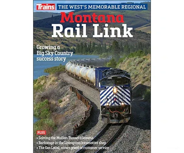 Trains Magazine Special Issue 2025 - Montana Raillink